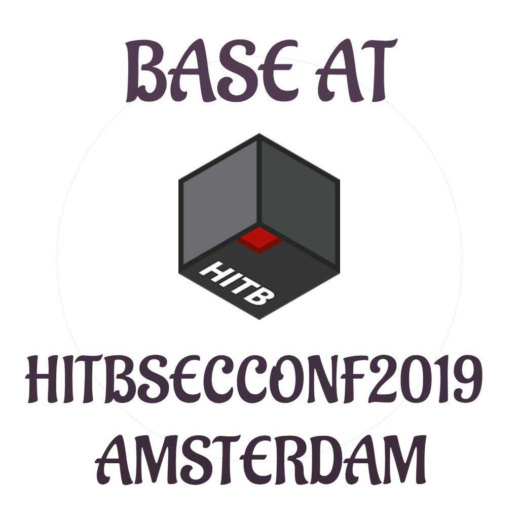 Events Base at HITB SecConf 2019 Amsterdam The Netherlands Hack in the box